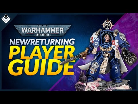 Warhammer 40K: New / Returning Player Guide | 10th Edition Changes!