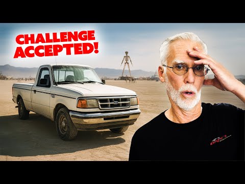 Did Burning Man KILL This 1993 Ford Ranger?