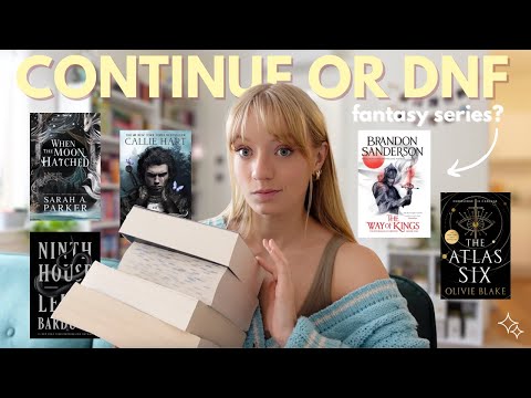 Will I continue or dnf these popular fantasy series?