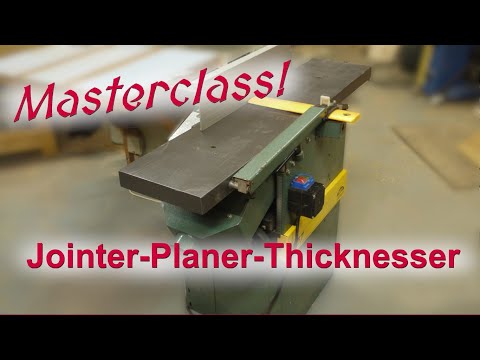 Masterclass: Perfect Jointer-Planer-Thicknesser Setup!