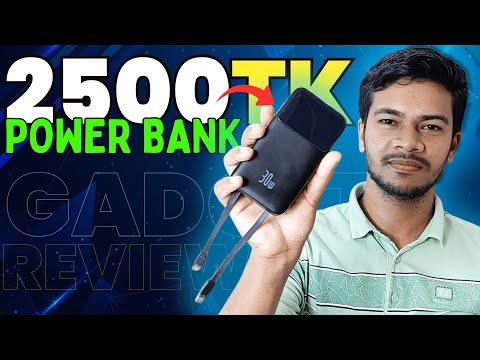 ২৫০০ টাকার পাওয়ার ব্যাংক! ৩০W ফাস্ট চার্জিং + ২০০০০mAh ব্যাটারি | ফুল রিভিউ