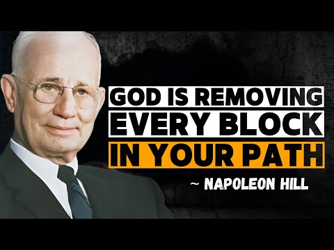God Is Removing Every Block in Your Path | A Powerful Message of Breakthrough | Napoleon Hill