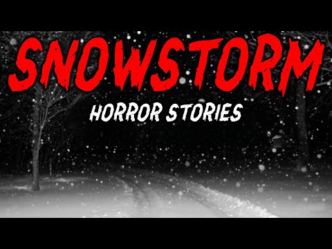 9 True Snowstorm Horror Stories | "The Wind Howled… But So Did Something Else" 😱