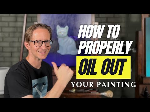 The Art of Oiling Out: A Painting Technique Explained
