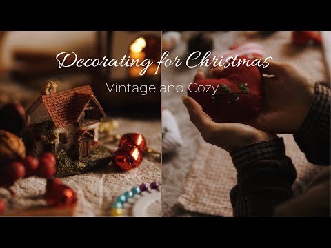 Slow & Cozy Christmas in English Countryside | Decorating for Christmas | Baking & Vintage Ornaments