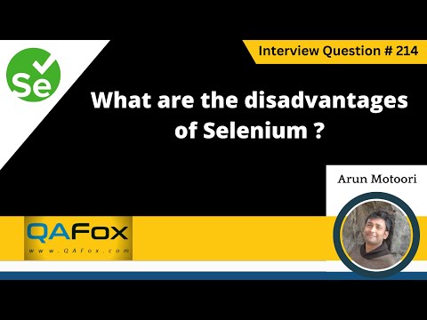 What are the disadvantages of Selenium (Selenium Interview Question #214)