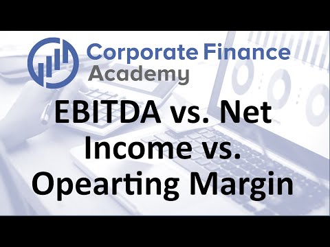 EBITDA vs  Net Income vs  Operating Profit vs. Gross Income - Understanding Profit Measurements