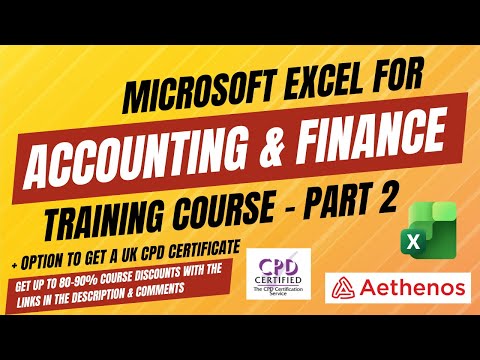 Free Excel for Accounting and Finance Course - Part 2
