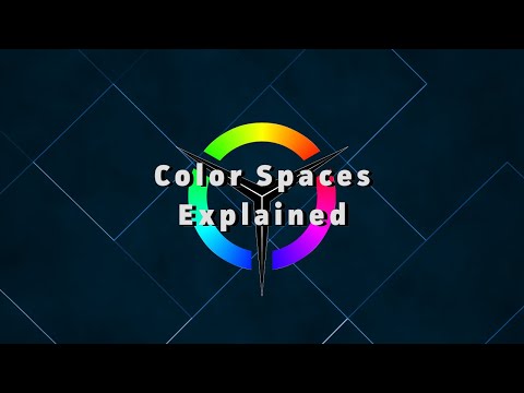 What are Color Spaces? - Video Tech Explained