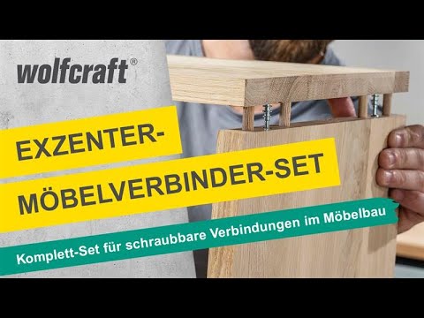 Exzenter-Möbelverbinder-Set: Komplett-Set für schraubbare Verbindungen im Möbelbau | wolfcraft