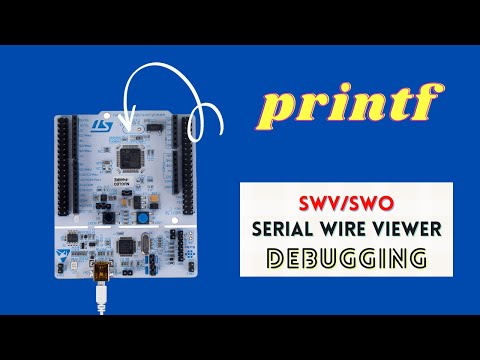 How to use Printf with STM32 Microcontroller- Serial Wire Viewer (SWV)