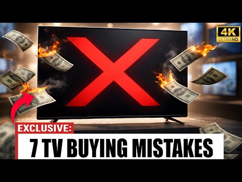 7 TV Buying Mistakes Costing You Thousands