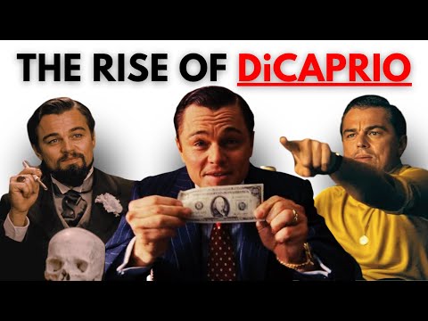 Leonardo DiCaprio: Young Heart-Throb to Morden GOAT!