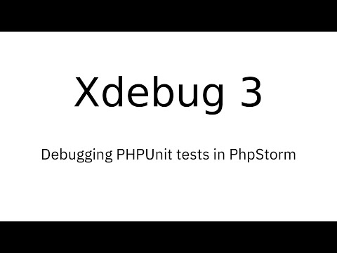 Xdebug 3: Debugging Unit Tests with PhpStorm