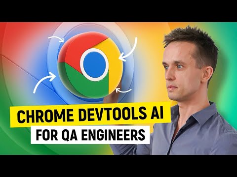 Chrome DevTools AI Assistant for SDET QA Engineer