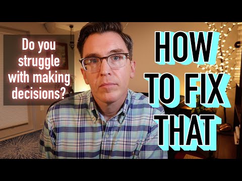 Do You Have Problems Making Decisions? - Childhood Trauma