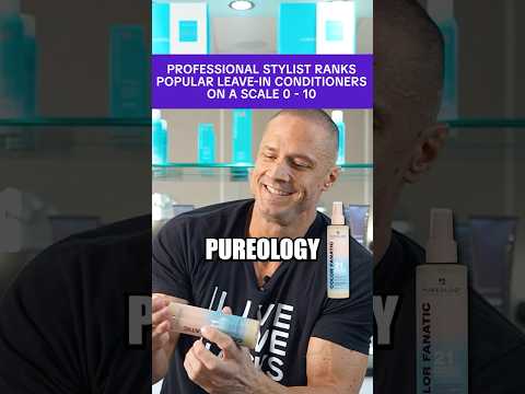 PROFESSIONAL STYLIST RANKS POPULAR LEAVE-IN CONDITIONERS  ON A SCALE 0 - 10