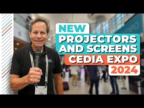 CEDIA Expo 2024 Projector & Screen Highlights Reel