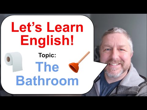 Let's Learn English! Topic: The Bathroom