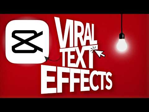 10 Viral CapCut Text Effects - CapCut Tutorial