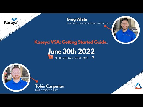 Kaseya VSA: Getting Started Guide
