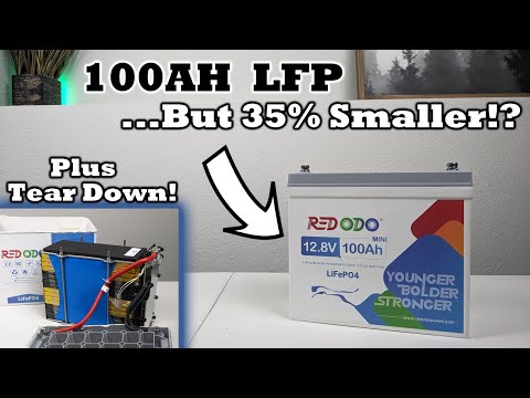 Redodo 100ah MINI LFP Battery - Smaller Size - BIG Capacity! - Fully Tested and Torn Down