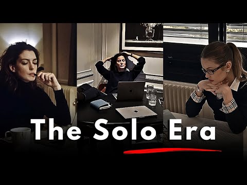 The Solo Era: Building a Life Nobody Can Take From Me
