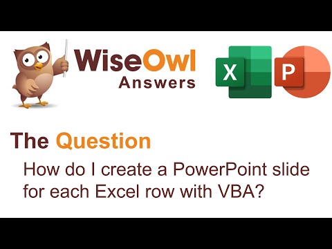 Wise Owl Answers - How do I create a PowerPoint slide for each Excel row with VBA?