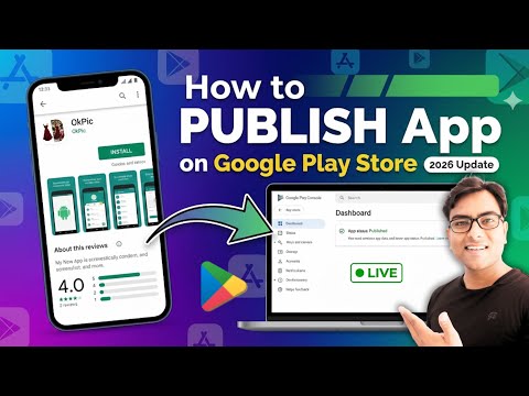 How to Publish Android App on Google Play Store (COMPLETE GUIDE for Beginners) 2026
