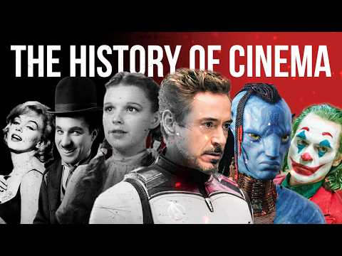 How Movies Changed the World | The Complete History of Cinema