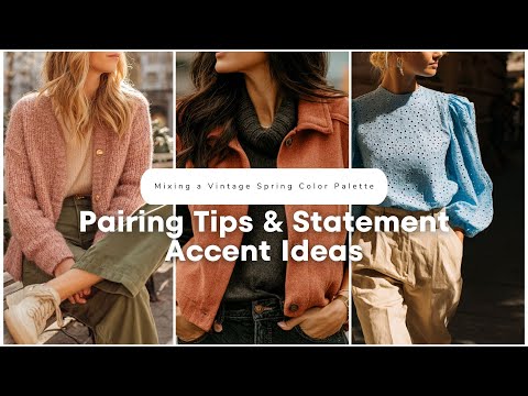 🌿 Mixing a Vintage Spring Color Palette: Pairing Tips & Statement Accent Ideas! 🎀