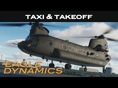 DCS: CH-47F Taxi and Takeoff