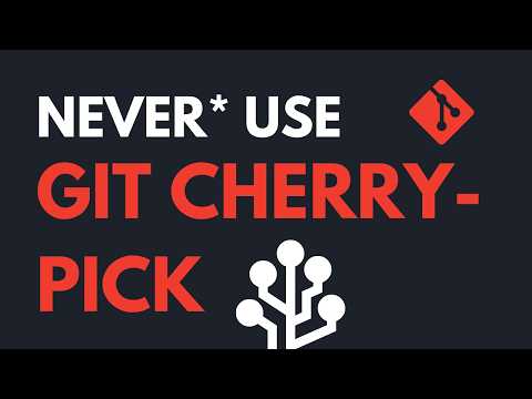 Never* use git cherry-pick