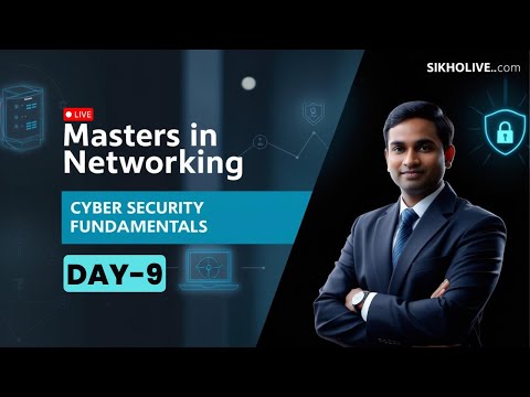 Masters in Networking Full Course| Cyber Security Fundamentals by sikholive.com in Hindi