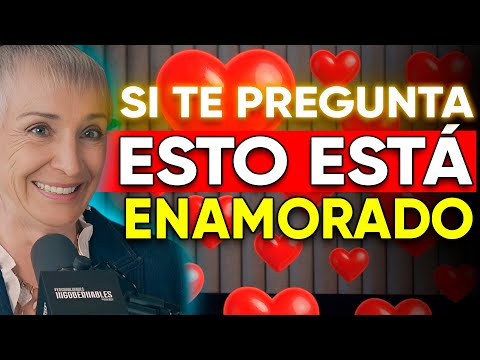 Si te hace estas 3 Preguntas… está realmente Enamorado 💬❤️ | Nilda Chiaraviglio