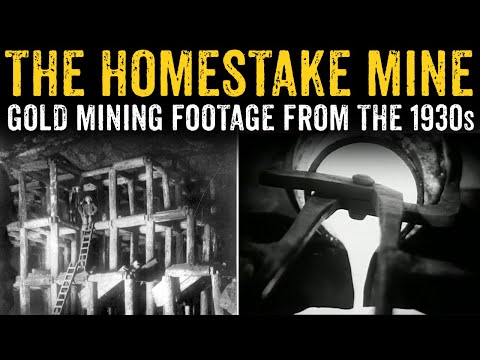 1930s Gold Mining - The Homestake Mine