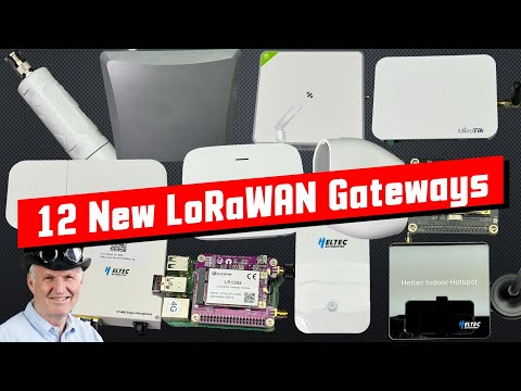 478 Which LoRaWAN Gateway Is Best For Me (Comparison)? Part 1