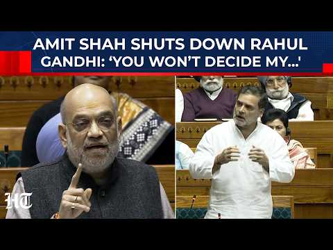 Lok Sabha Erupts: Amit Shah Teaches Rahul Gandhi 'I Have 30 Years Of...' Lesson | BJP Vs Congress