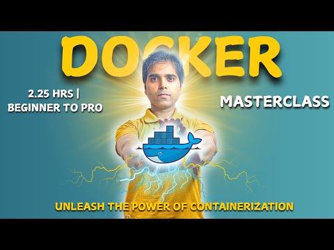 Docker Complete Tutorial for Beginners (2025) | Learn Docker in 2.25 Hours (Hands-on Tutorial)