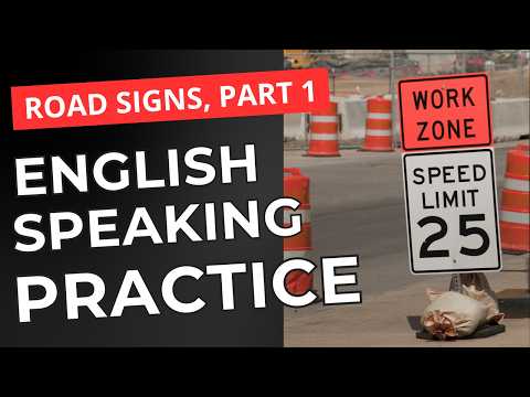 🚚 Explain ROAD SIGNS in English - Pass your English Proficiency Test in 2025