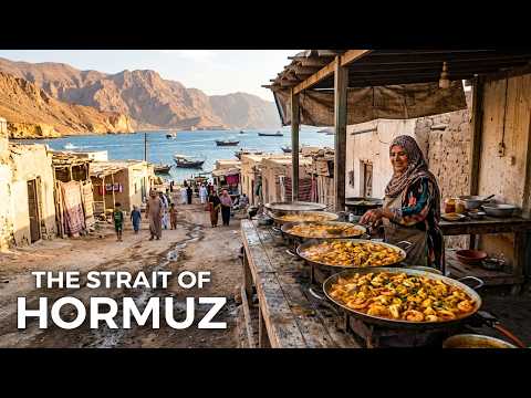 The Strait of Hormuz: How People Live in the World’s Most Dangerous Strait | Travel Documentary