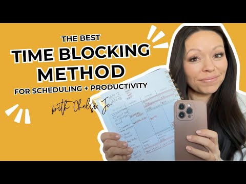 The Best Time Blocking Method for Scheduling + Productivity