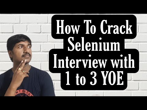 How to crack  Selenium Tester Interview for 3 Years Experienced