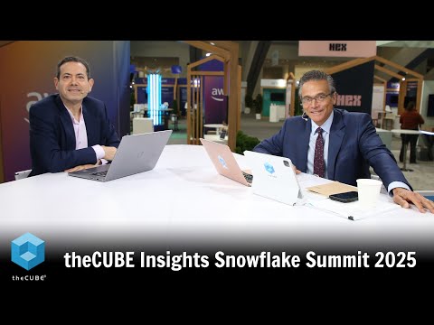 theCUBE Insights | Snowflake Summit 2025
