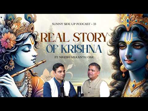 Did Krishna Really Exist? | Nilesh Nilkanth Oak | Ketan Singh | SSU | Episode 33