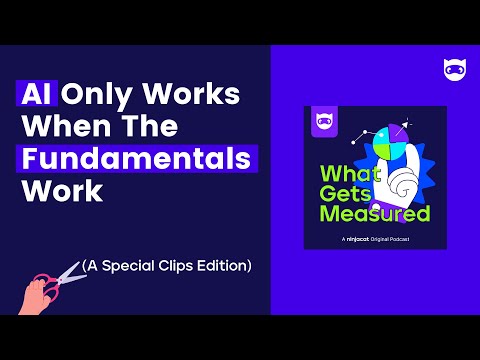 AI Only Works When The Fundamentals Work | Episode 100