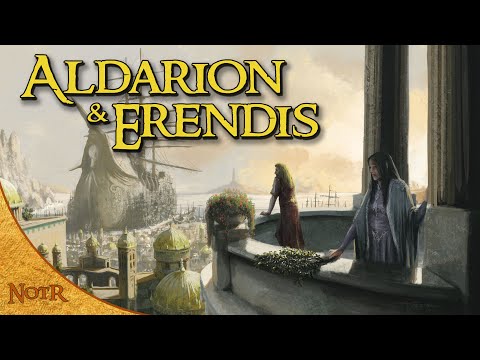 Aldarion and Erendis | Tolkien Explained