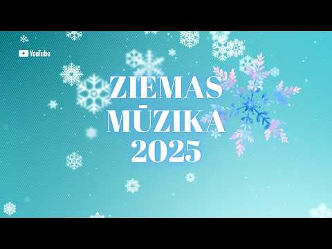 Ziemas Mūzika 2025 | Latviešu Dziesmas