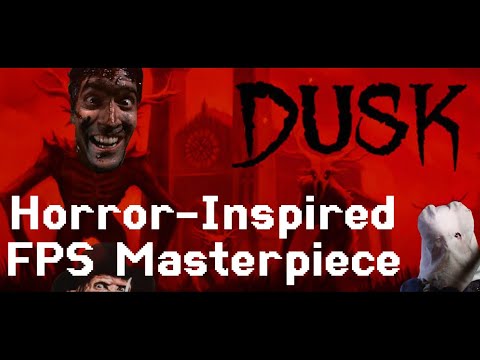 DUSK | A Horror-Inspired FPS Masterpiece