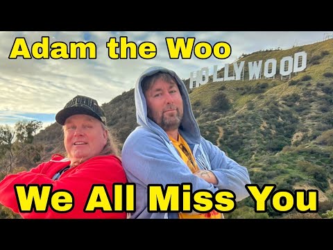 Adam the woo we all miss you // devastating news Adam The Woo dead at age 51